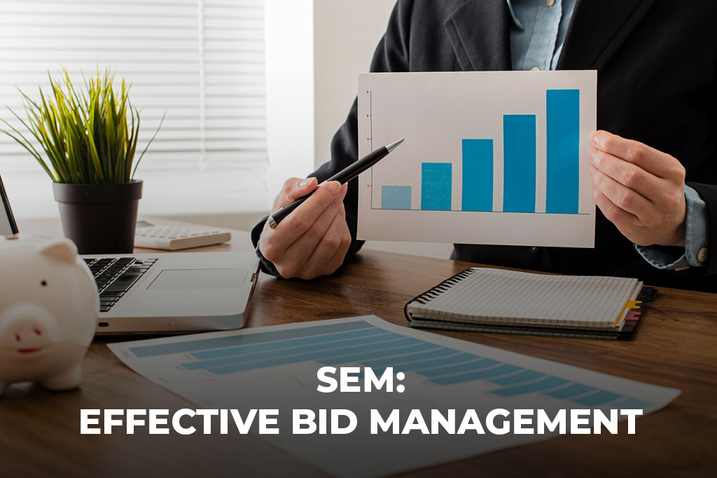 Effective Bid Management in SEM by Eternal HighTech